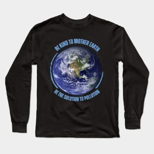 Earth Day Long Sleeve T-Shirt